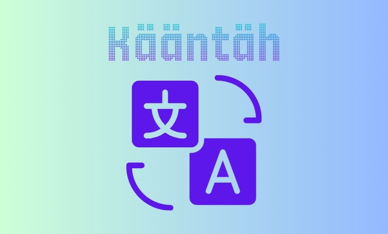 kääntäh