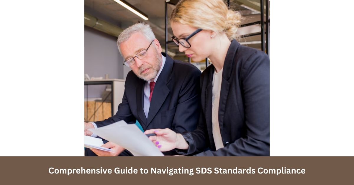 Comprehensive Guide to Navigating SDS Standards Compliance