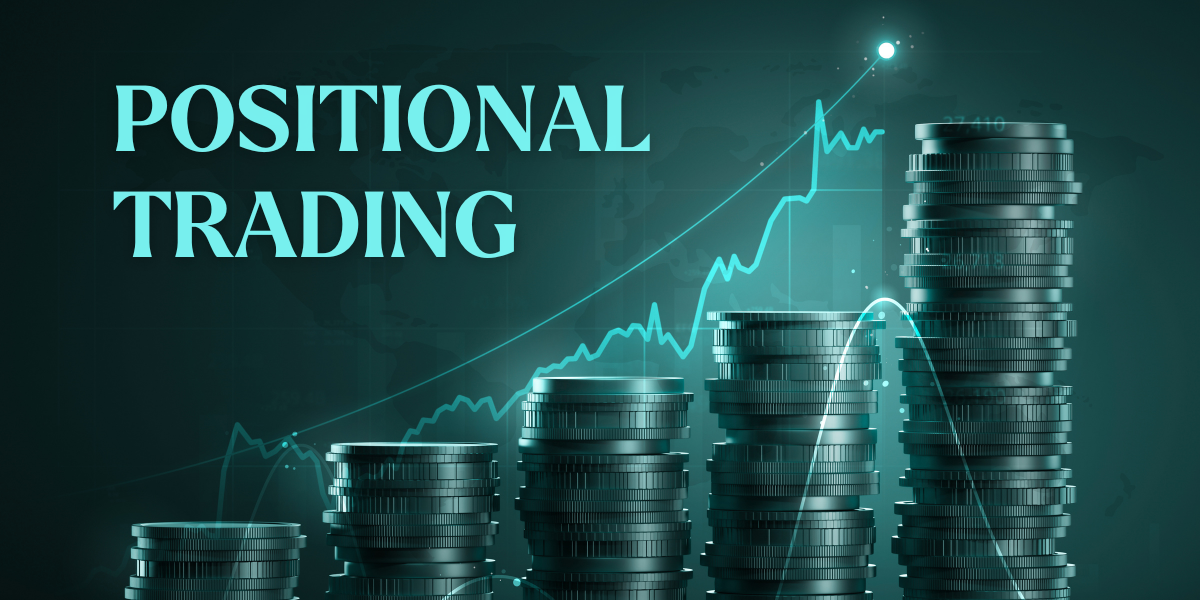 Positional Trading