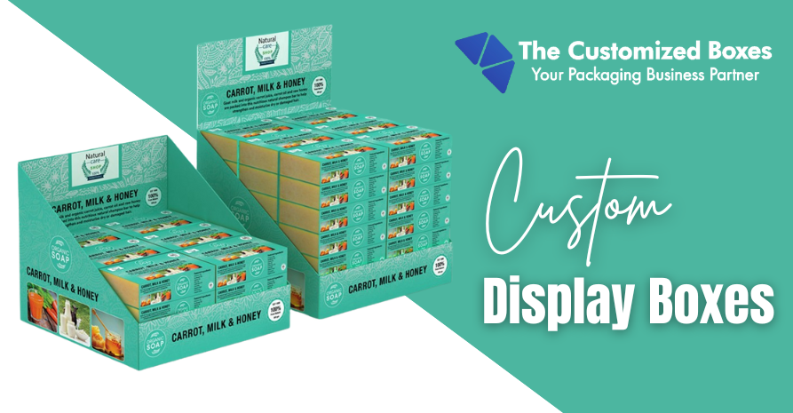 Custom Display Boxes