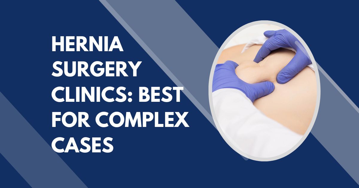 Dubai Hernia Surgery Clinic