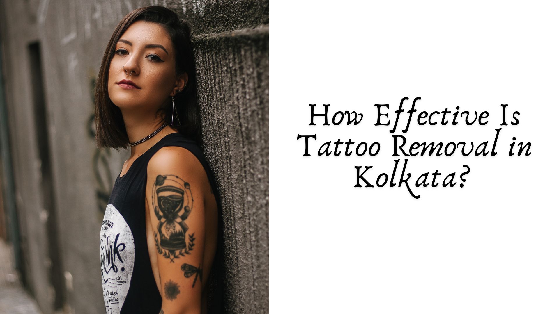 How Effective Is Tattoo Removal in Kolkata?