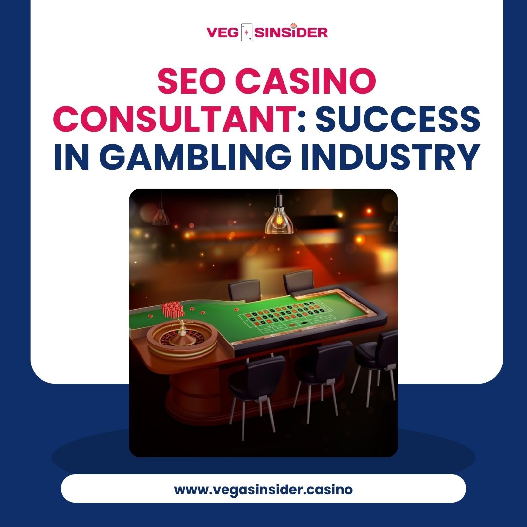 SEO Casino Consultant Success in Gambling Industry