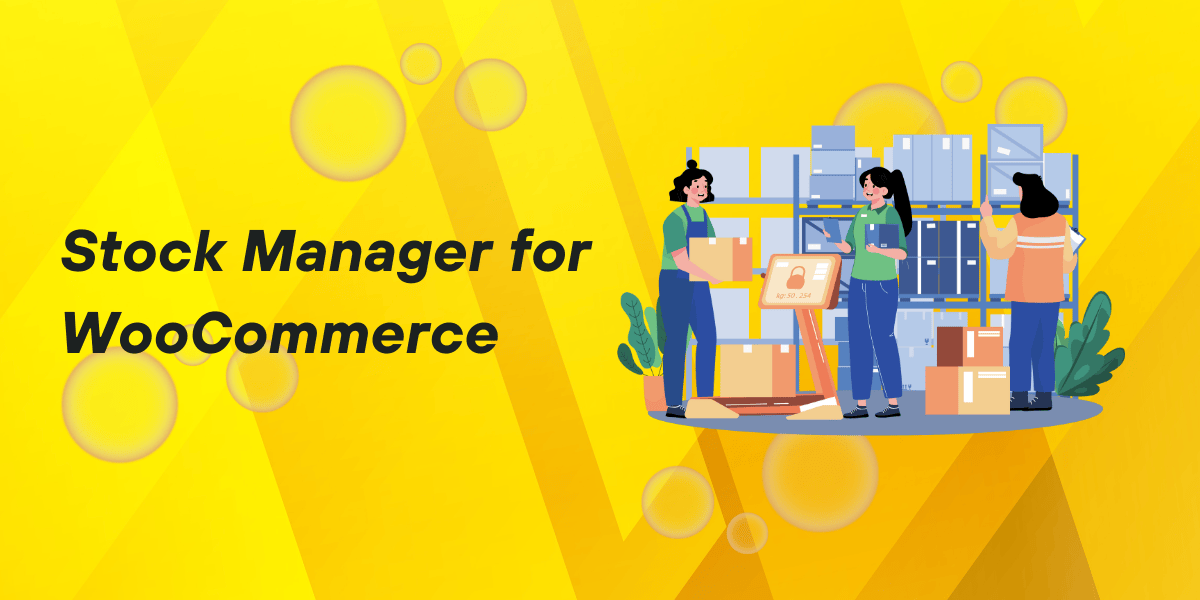 stock manager for WooCommerce