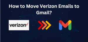 move verizon emails to gmail